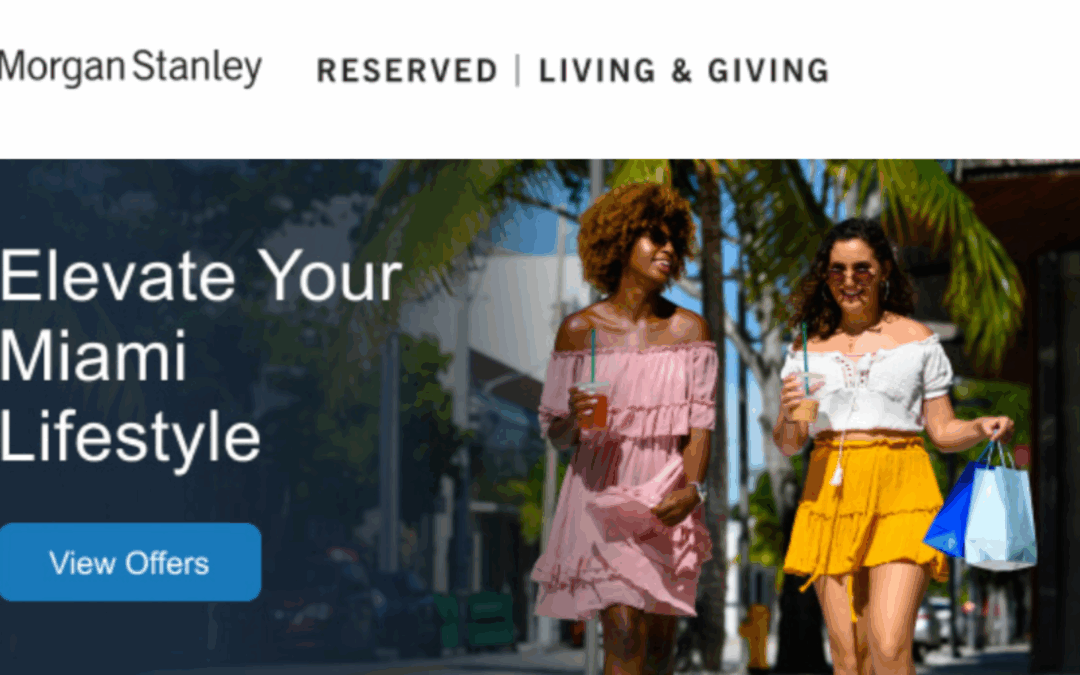 Elevate Your Miami Lifestyle – Morgan Stanley Reserved