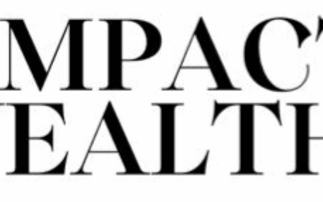 Impact Wealth Magazine – The Ultimate Strategic Asset: How Private Client Health & Wellness Became Wall Street’s New Competitive Edge